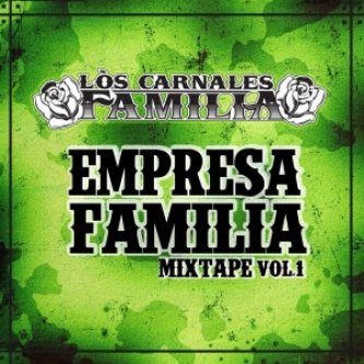 Empresa Familia Mixtape Vol.1