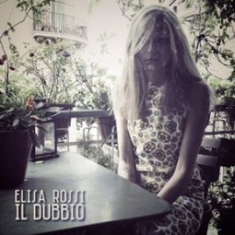 Copertina dell'album Il dubbio, di Elisa Rossi