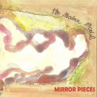Copertina dell'album MIRROR PIECES, di The Modern Model