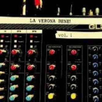 Copertina dell'album La Verona Bene - Vol. 1, di La Verona Bene