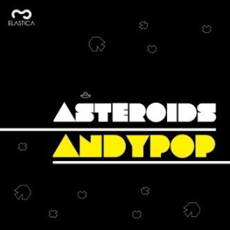 Copertina dell'album Asteroids, di Andypop
