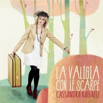Copertina dell'album La valigia con le scarpe, di Cassandra Raffaele