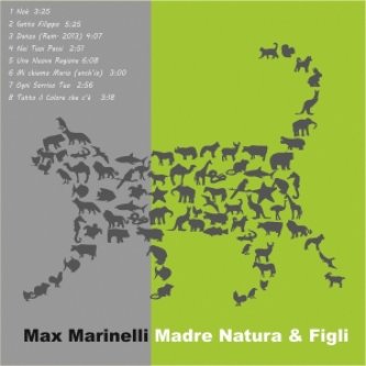 Copertina dell'album Madre Natura & Figli, di Max Marinelli