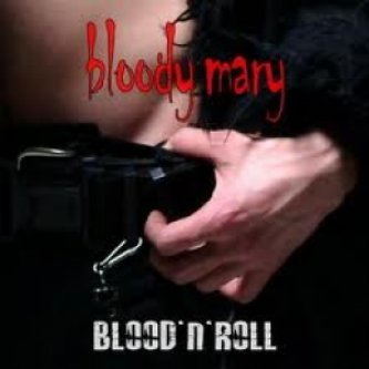 Copertina dell'album Blood'N'Roll, di Bloody Mary