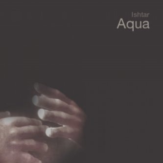 Copertina dell'album Aqua, di Ishtar