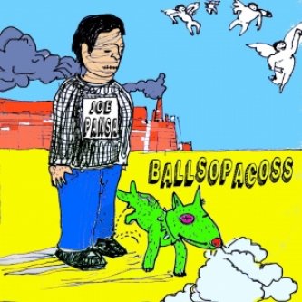Copertina dell'album Ballsopacoss, di Joe Pansa