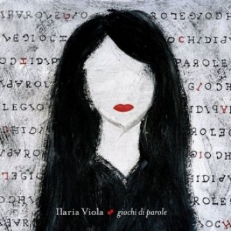 Copertina dell'album Giochi di parole, di Ilaria Viola
