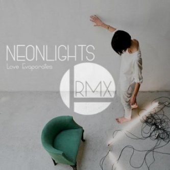 Neonlights (The Remixes)