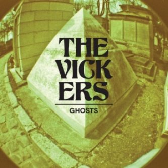 Copertina dell'album Ghosts, di The Vickers