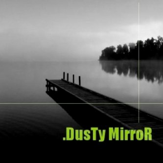 Copertina dell'album DusTy MirroR (Demo in presa diretta), di Dusty Mirror