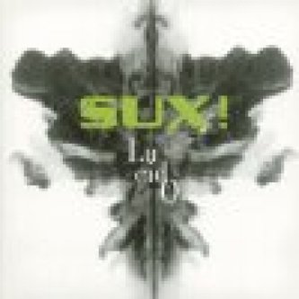 Copertina dell'album Lucido, di Sux!
