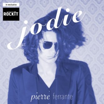 Copertina dell'album Jodie EP, di Pierre Ferrante