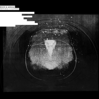Copertina dell'album Everything collapse[d], di Deison/Mingle