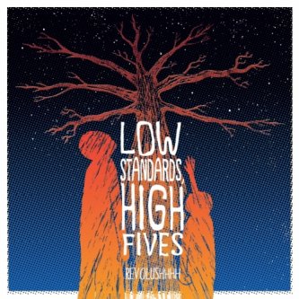 Copertina dell'album Revolushhhh, di Low Standards, High Fives