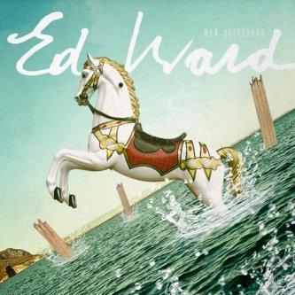 Copertina dell'album Man Overboard, di Ed Ward