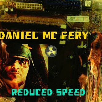 Copertina dell'album reduced speed, di Daniel Mcfery