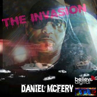 Copertina dell'album THE INVASION, di Daniel Mcfery