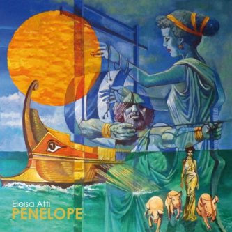Copertina dell'album Penelope, di Eloisa Atti
