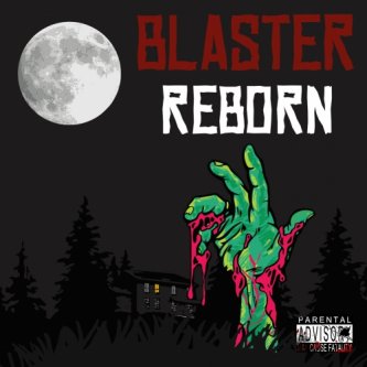 Copertina dell'album Reborn, di Blaster