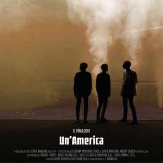 Copertina dell'album Un'America, di Il Triangolo