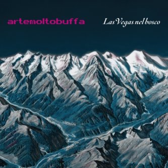 Copertina dell'album Las Vegas nel bosco, di Alberto Muffato (artemoltobuffa)