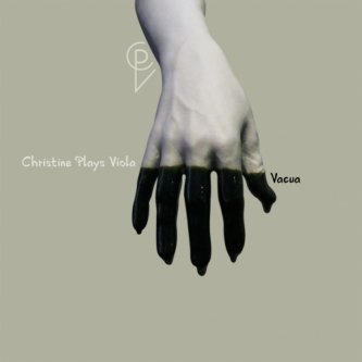 Copertina dell'album Vacua, di Christine Plays Viola