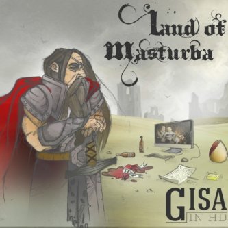 Copertina dell'album Land of Masturba, di Gisa in HD
