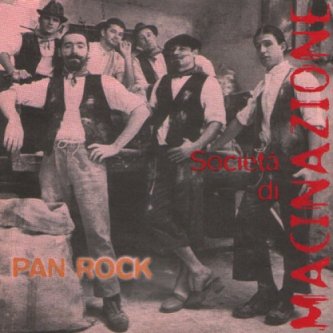Copertina dell'album Pan Rock, di SocietàdiMacinazione