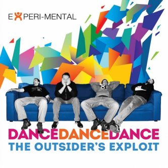 Copertina dell'album Dance Dance Dance - The Outsider's exploit, di Experi-Mental