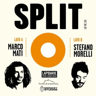 Copertina dell'album SPLIT, di Stefano Morelli & Marco Mati
