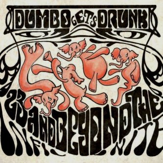 Copertina dell'album Dumbo gets drunk, di 23andBeyondtheInfinite