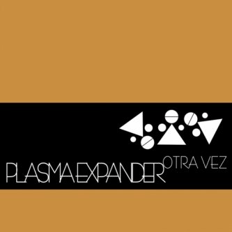 Copertina dell'album Otra Vez, di Plasma Expander