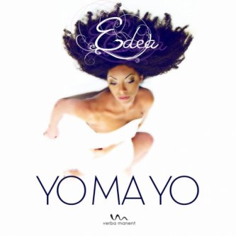 Copertina dell'album Yo Ma Yo, di Edea