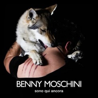 Copertina dell'album Sono Qui Ancora, di Benny Moschini