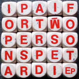 Copertina dell'album Petardi Ep, di I Pay For Two Persons