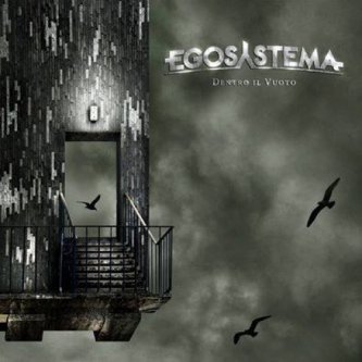 Copertina dell'album Dentro il Vuoto, di Egosystema