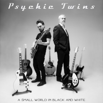 Copertina dell'album A small world in black and white, di Psychic Twins