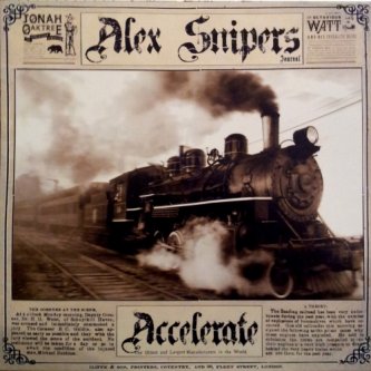 Copertina dell'album Accelerate, di Alex Snipers