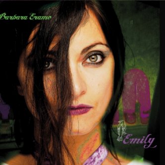 Copertina dell'album Barbara Eramo - EMILY, di Cat 'n' Mouse Factory