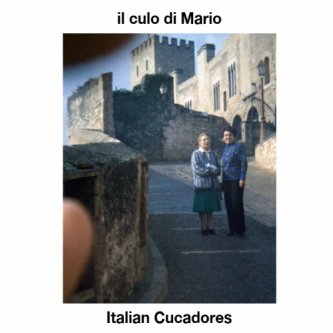 Copertina dell'album Italian Cucadores, di Il Culo di Mario