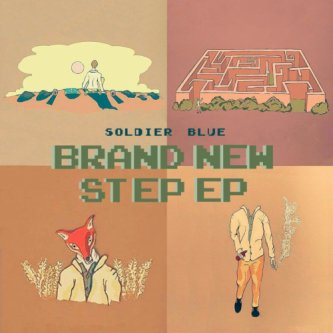 Copertina dell'album Brand New Step EP, di Soldier Blue