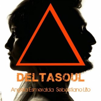 Copertina dell'album DELTASOUL, di Angela Esmeralda & Sebastiano Lillo