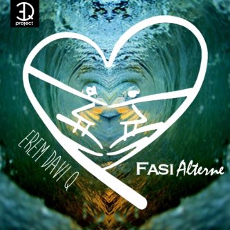 Copertina dell'album Fasi Alterne, di Erem Davi Q