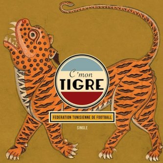 Copertina dell'album Federation tunisienne de football, di C'mon tigre