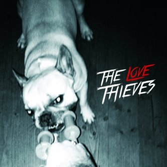 Copertina dell'album The Love Thieves EP, di The Love Thieves