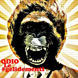 Copertina dell'album Odio le #Gelidementi, di Gelide Menti