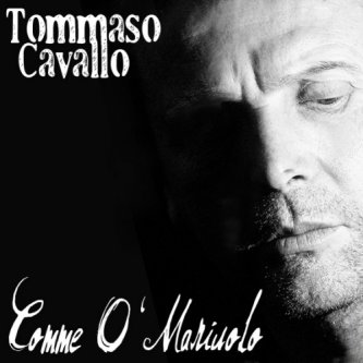 Copertina dell'album Comme 'O Mariuolo, di Tommaso Cavallo