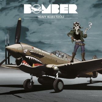 Copertina dell'album Heavy Blues Tools, di Bomber