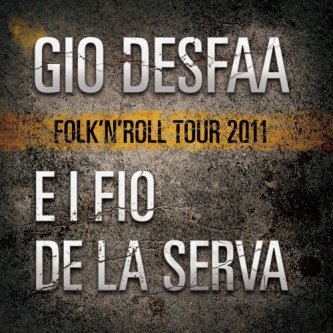 Copertina dell'album Folk'n'Roll Tour 2011, di Giò DeSfàa