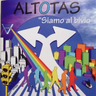 Copertina dell'album SIAMO AL BIVIO, di Altotas